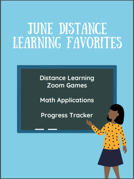 June: Distance Learning&nbsp;Favorites